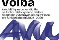 Plakát k volbě rektora, autor: AVU